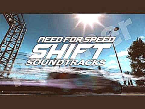 NFS Shift Soundtracks Regular John - Transmitter 