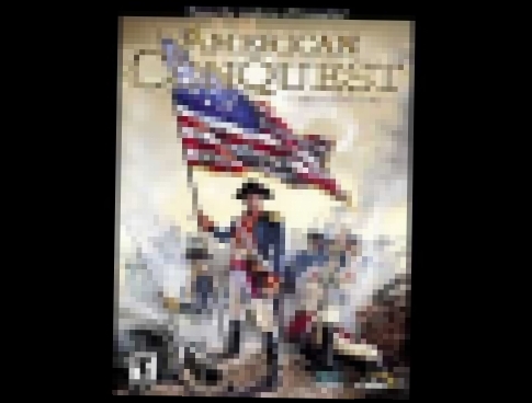 American Conquest Soundtrack - British Theme 