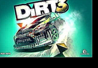 DiRT 3 OST - Black Spiders - What Good's A Rock Without A Roll 