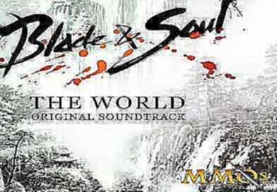 Blade & Soul OST - 13 Blood Battle 