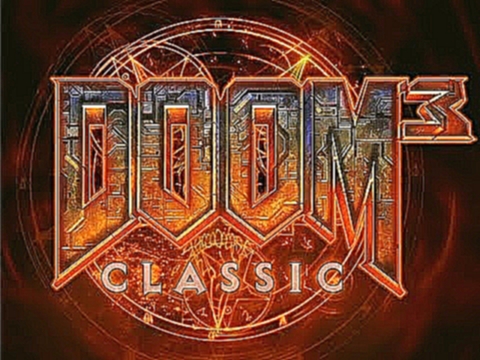E1M8 Doom 3 Classic