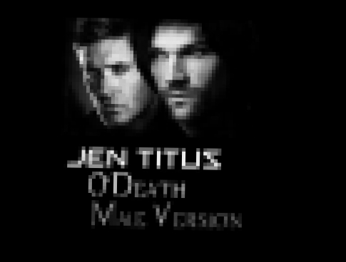 O'Death [Male Version] - Jen Titus {Supernatural Featured} 
