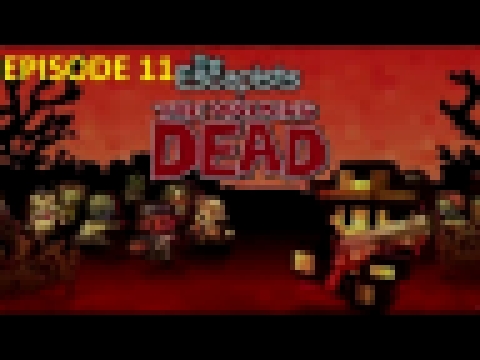 The Escapists The Walking Dead S01E11: "Exploring The Grounds" 