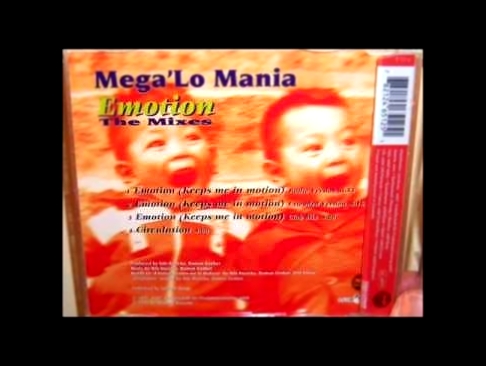 Mega'Lo Mania - Emotion (keeps me in motion) (1995 Extended) 