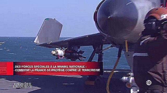 Enquete exclusive - Comment la France se protege contre le terrorisme ? 2-2 