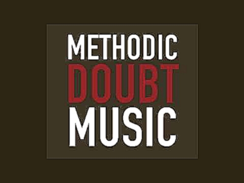 Half The Man by Methodic Doubt Music 