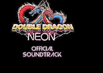 Double Dragon Neon (Official Soundtrack): Countryside 1 