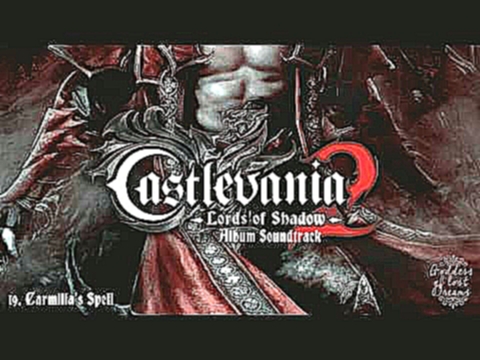 Castlevania: Lords of Shadow 2 • Album Soundtrack 