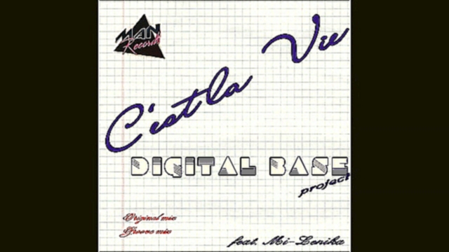 Digital Base Project - C'est La Vie [Original mix] 