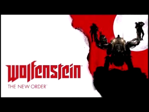 London Nautica Wolfenstein The New Order OST