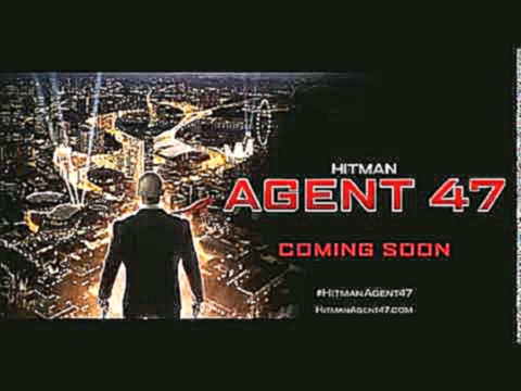 Hitman   Agent 47 2015 l Audio l Movie Soundtrack Point Blank 