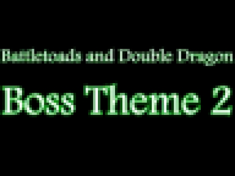 Battletoads and Double Dragon - Boss Theme 2 