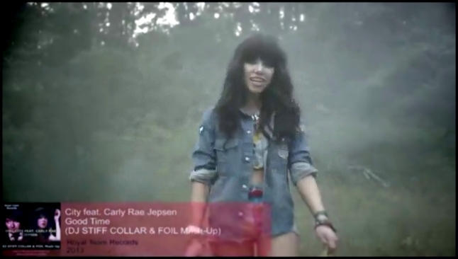 Owl City feat. Carly Rae Jepsen - Good Time (DJ STIFF COLLAR & FOIL Mash-Up) 