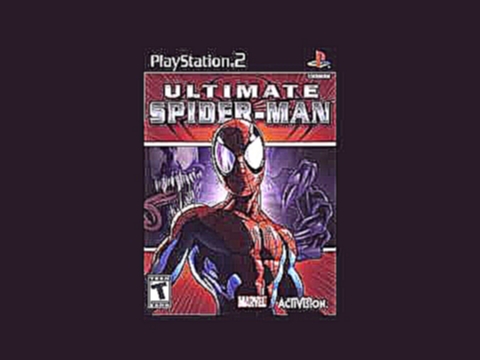 Ultimate Spider-Man Game Soundtrack/Music/OST - Track 11 