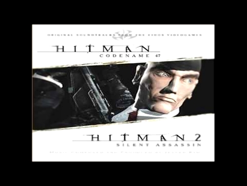 Hitman: Codename 47 OST / Hong Kong Themes / Jesper Kyd 
