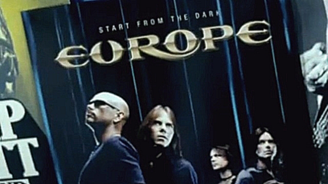 Europe - Hero (LP "Start From The Dark", 2004) 
