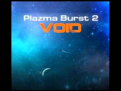 Plazma Burst 2 Void Theme 