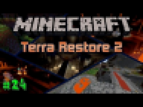 Minecraft ★ Terra Restore 2 - Ep.24 Mega-Zombie!!! 