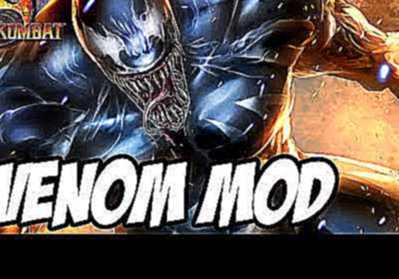Mortal Kombat 9 - Venom MOD