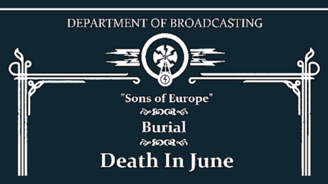 Death In June - Sons of Europe 