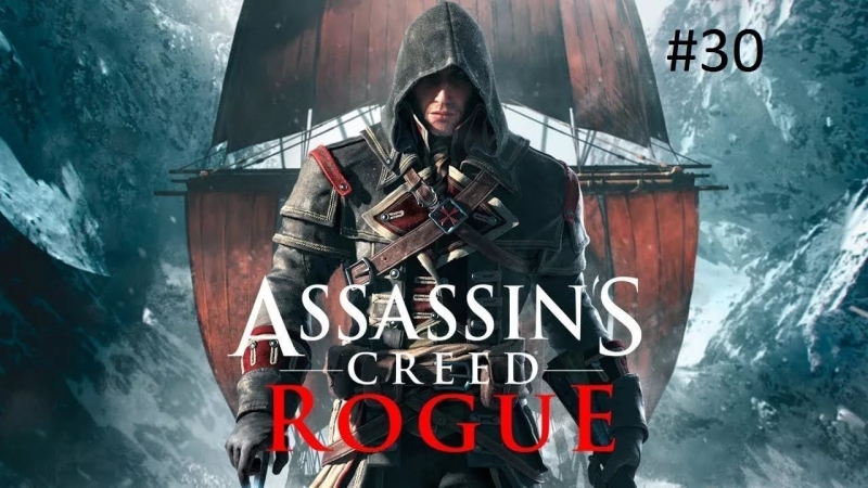 Assassin's Creed Rogue OST - Main Theme