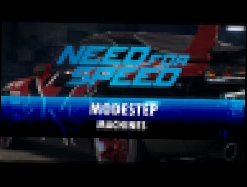 NFS 2015 OST - Modestep • Machines 