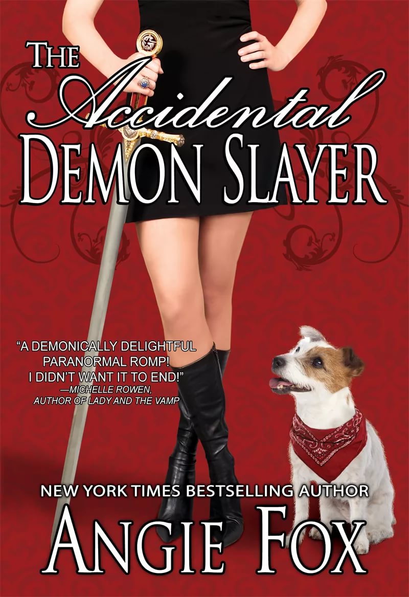Angie Fox - The Accidental Demon Slayer 1 part 2 of 3