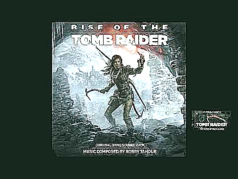 "The Atlas" ('Rise of the Tomb Raider' Official Soundtrack) by Bobby Tahouri [2015] 