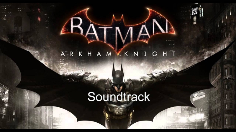 Baan Arkham Knight - Main Theme