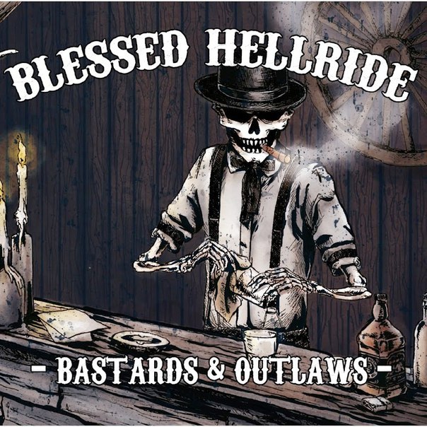 Bastards & Outlaws