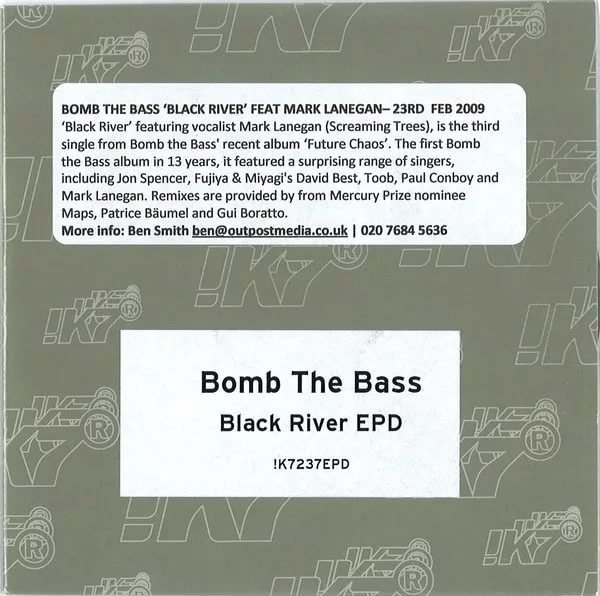Bomb The Bass ft. Mark Lanegan - Black River