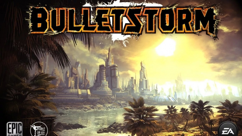 BULLETSTORM™ - The Storm
