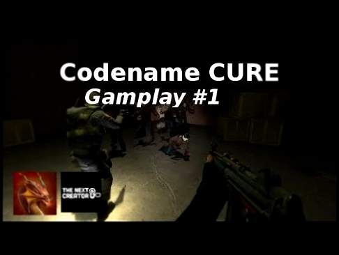 [Codename Cure] Gamplay #1 : Poseur de bomb 
