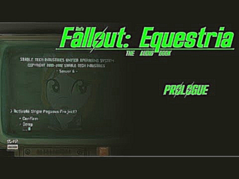 Fallout: Equestria - Prologue 