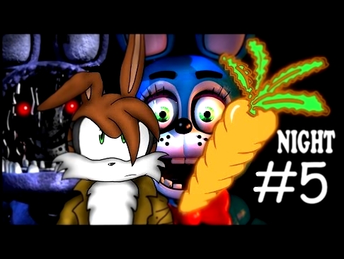 NO MORE TOYING AROUND! - Five Nights at Freddy's 2 NIGHT 5! 