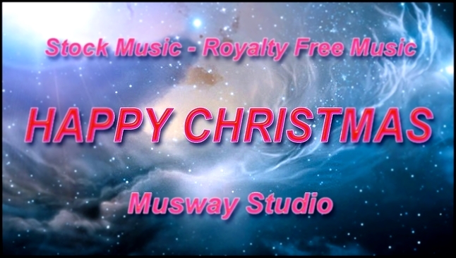Happy Christmas - 01 (Stock Music - Royalty Free Music)  
