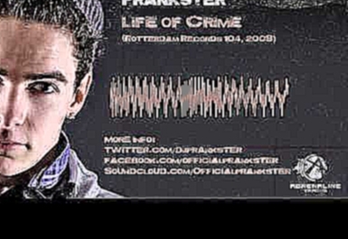 Prankster - Life of Crime (Rotterdam Records 104, 2008) 