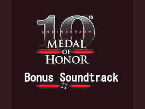 MoH 10th Anniversary Soundtrack - Taking Out The Railgun 