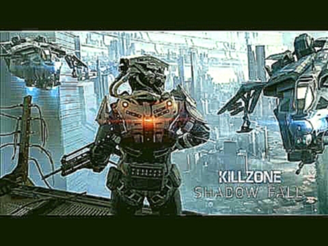 Killzone Shadow Fall OST Soundtrack 08 