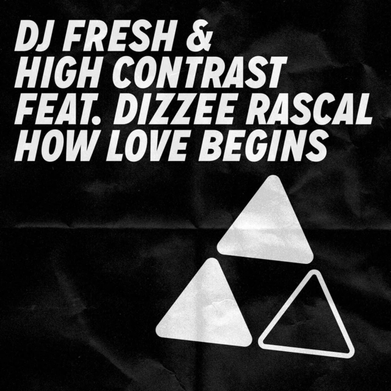 DJ Fresh & High Contrast - How Love Begins