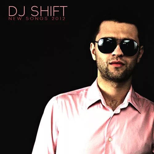 ➨DJ Shift