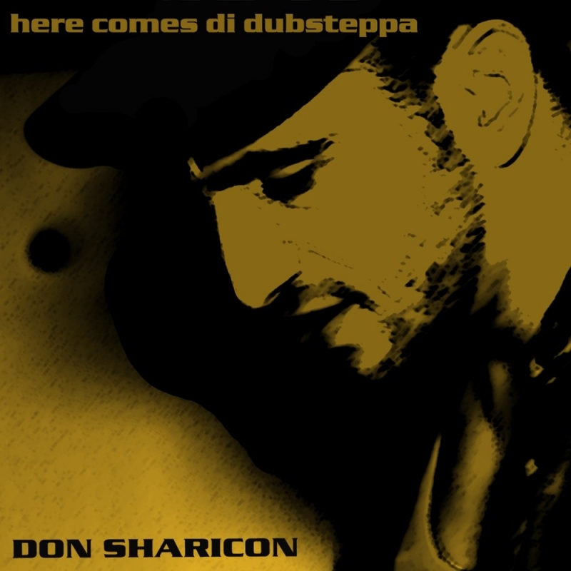 Don Sharicon - Original Nuttah Dubstep Mix