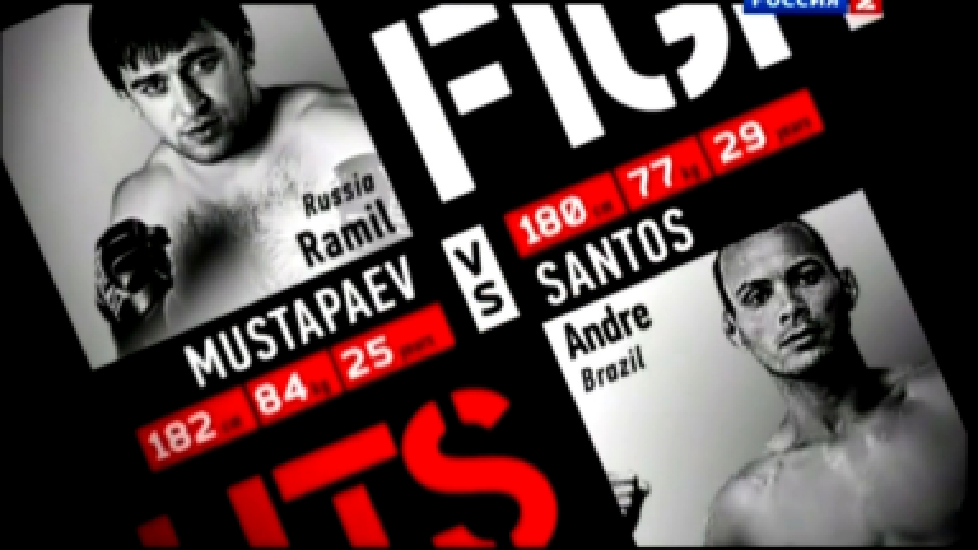 Ramil Mustapaev vs Andre Santos 