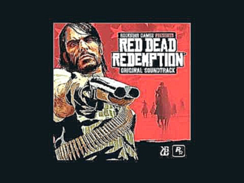 OST Red Dead Redemption - 09 Triggernometry 