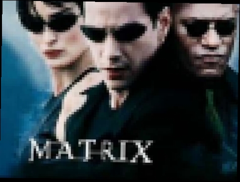 Matrix Soundtrack - Mona Lisa Overdrive [Juno Reactor] 