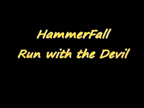 HammerFall Run with the Devil 