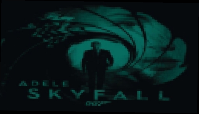ADELE - "Skyfall" (Original Motion Picture Theme) 