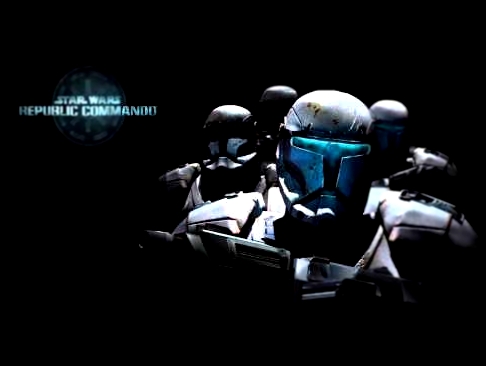 Star Wars: Republic Commando (Soundtrack)- Rage Of The Shadow Warriors 