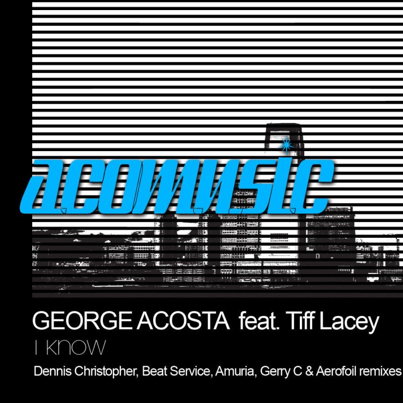George Acosta feat Tiff Lacey - I Know Original Mix - OST Saint\'s Row The Third