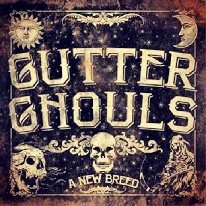 Gutter Ghouls - House Of The Dead